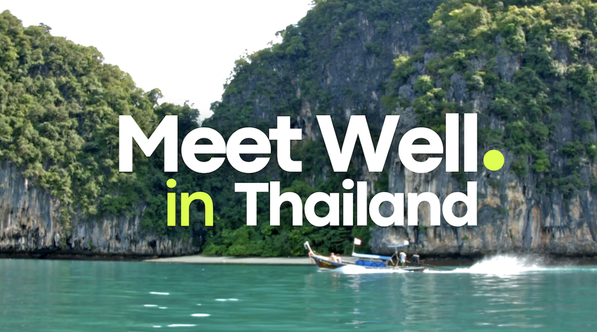 Thailand Launches "Meet Well in Thailand" Campaign - Unravel Travel TV