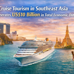 Cruise Tourism in Southeast Asia Generates US$10 Billion in Total Economic Output