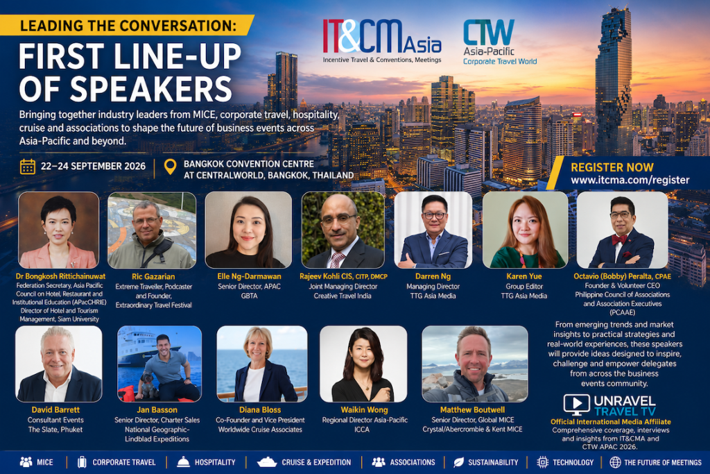 The first lineup of speakers for IT&CMA and CTW APAC 2026 has been announced - Unravel Travel TV