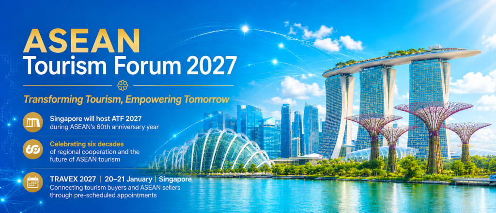 Singapore will host the ASEAN Tourism Forum 2027 under the theme “Transforming Tourism, Empowering Tomorrow.” - Unravel Travel TV