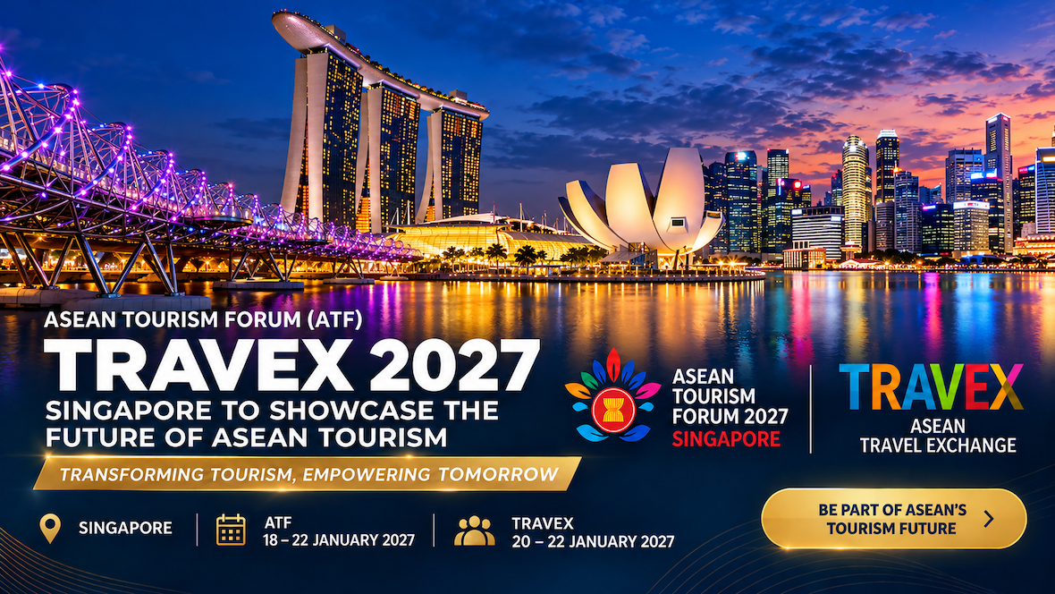 ASEAN Tourism Forum (ATF) and TRAVEX 2027 in Singapore - Unravel Travel TV